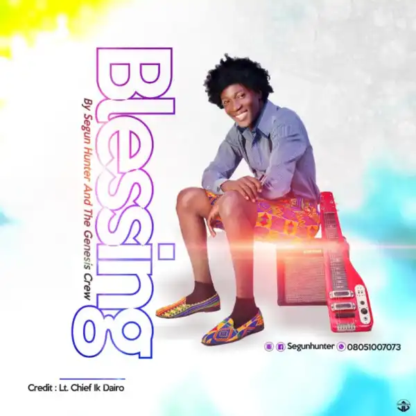 Segun Hunter - Praise Medley